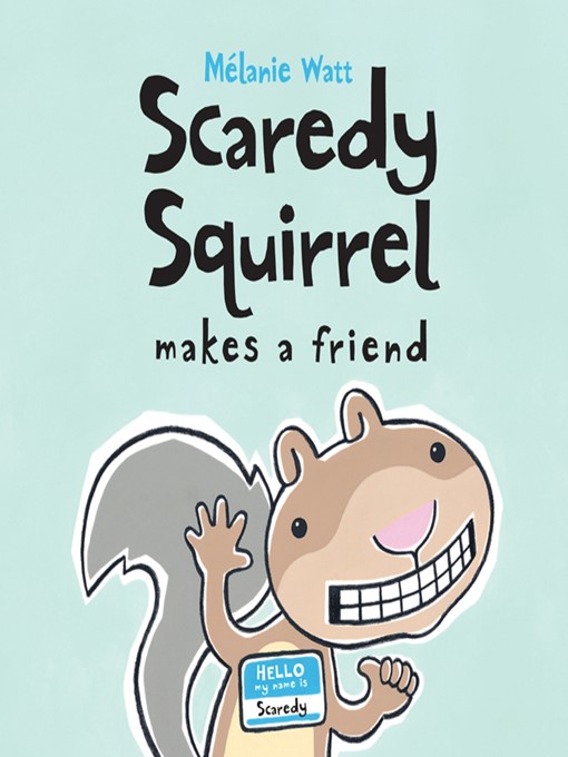 תמונה של  Scaredy Squirrel Makes a Friend
